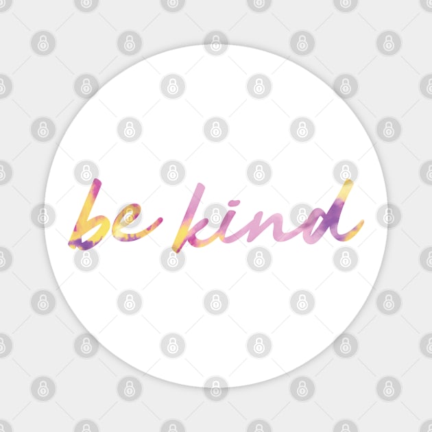 Be Kind Magnet by Live Together